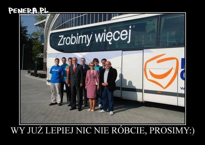 Wy już lepiej nic nie róbcie