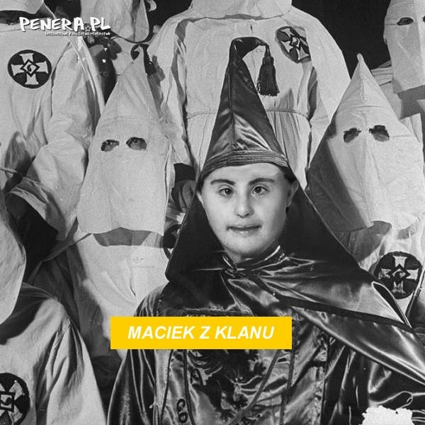 Maciek z Klanu