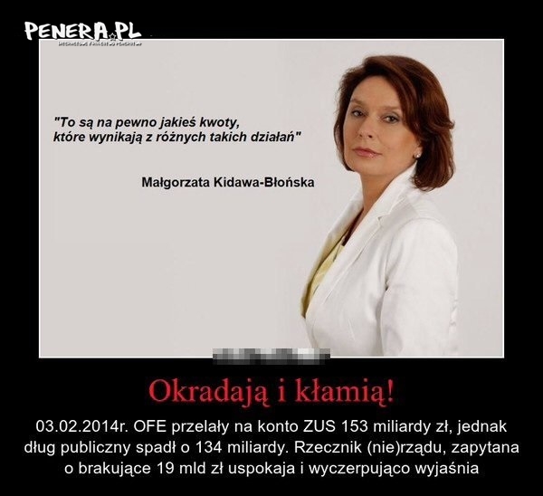 Okradają i kłamią