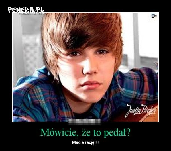 Mówicie że to pedał