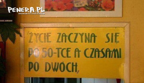 Życie zaczyna się po 50-tce a czasami