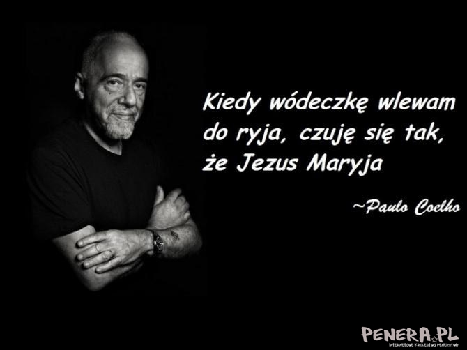 Kiedy wódecze wlewam do ...