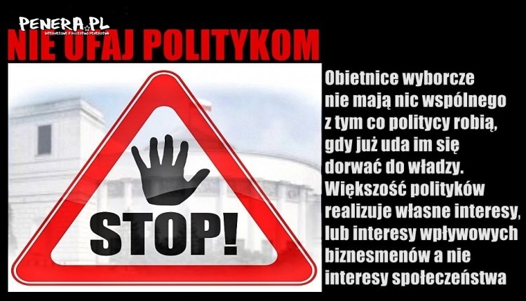 Nie ufaj politykom