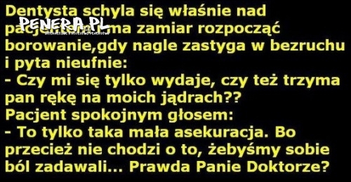 Kawał- Zabezpieczenie u dentysty