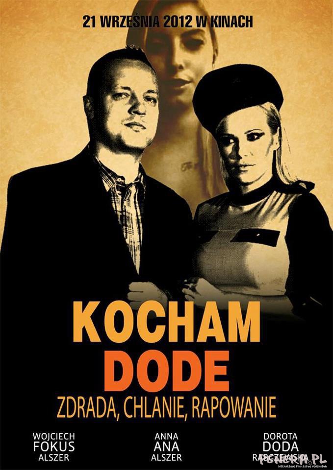 Kocham Dode - zdrada chlanie rapowanie